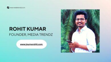 Time to Transform the Digital Space says Media Trendz's Founder Rohit Kumar